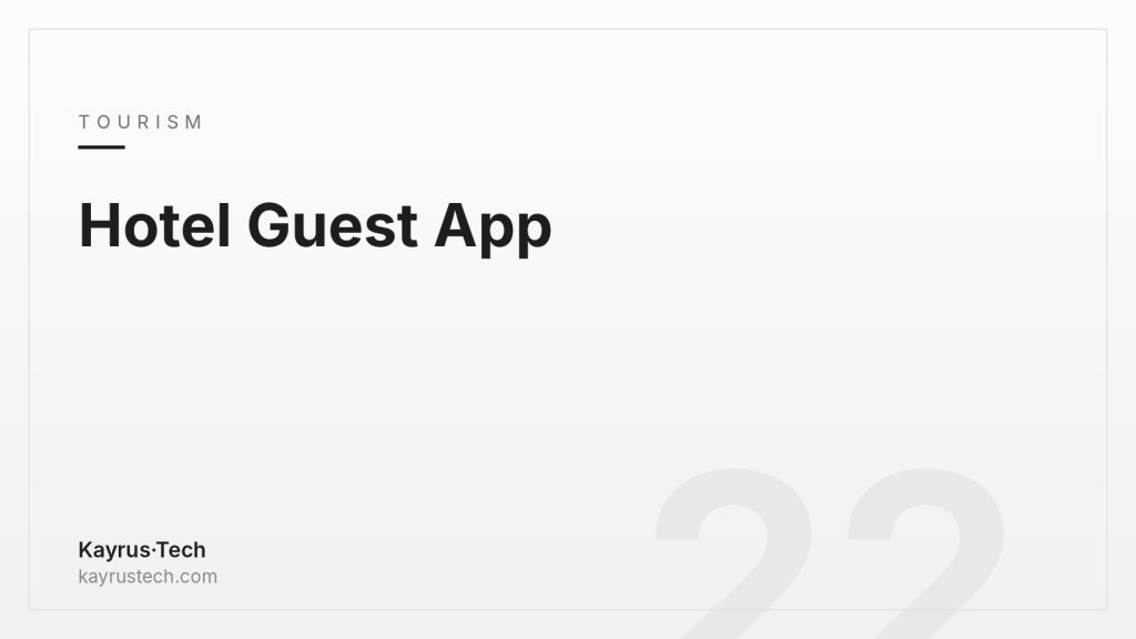 Hotel Guest App: What Should a Digital Guest Guide Include?